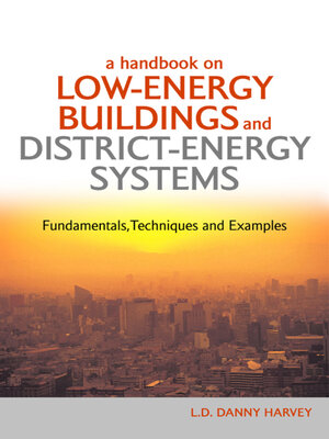 cover image of A Handbook on Low-Energy Buildings and District-Energy Systems